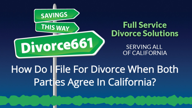 how do i file for divorce when both parties agree in santa clarita